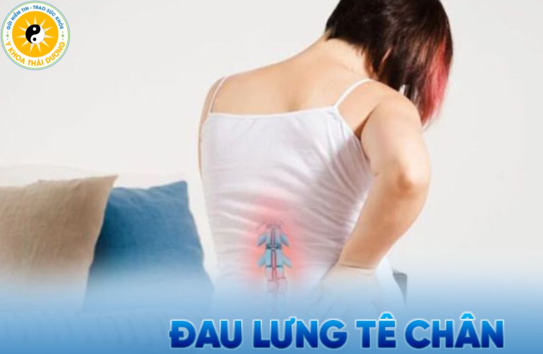 Đau lưng tê chân: Cảnh báo sớm bệnh lý cột sống bạn không nên chủ quan