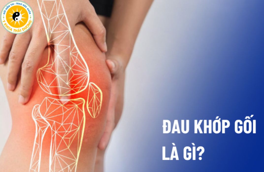 Viêm đau khớp gối là gì? Cách nhận biết sớm và mức độ nguy hiểm
