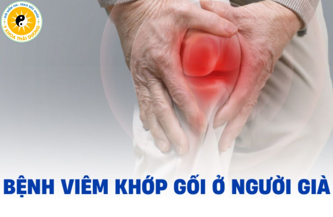 Viêm đau khớp gối ở người già: Dấu hiệu nhận biết sớm và cách điều trị đúng
